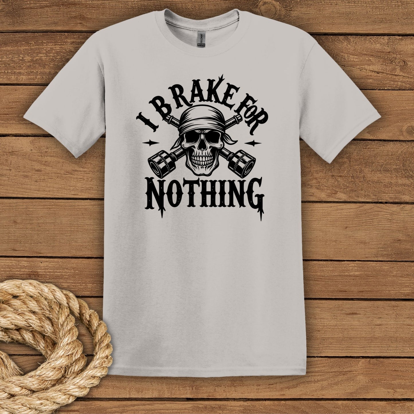"I Brake for NOTHING" Skull Graphic T-Shirt