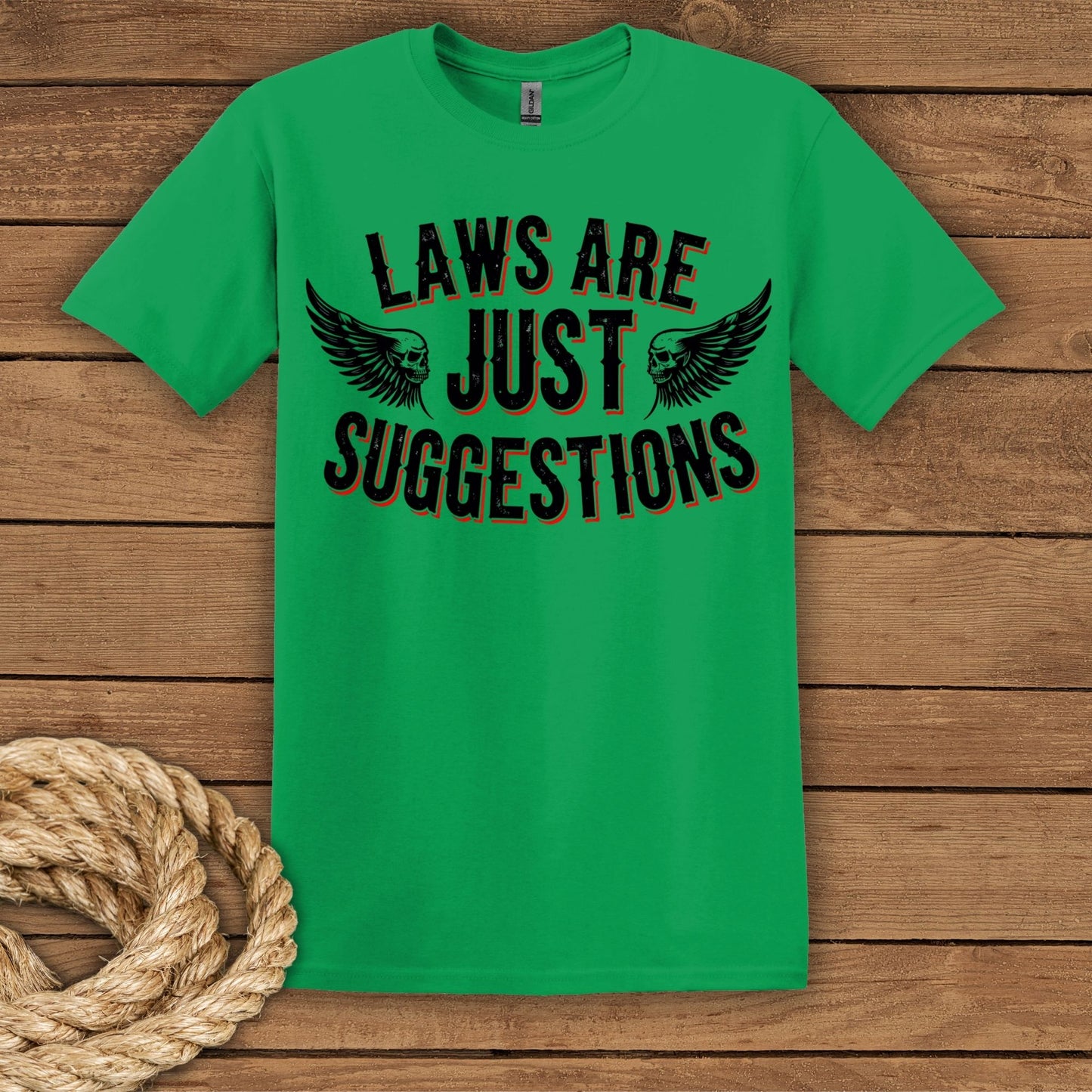 Laws Are Just Suggestions Graphic T-Shirt