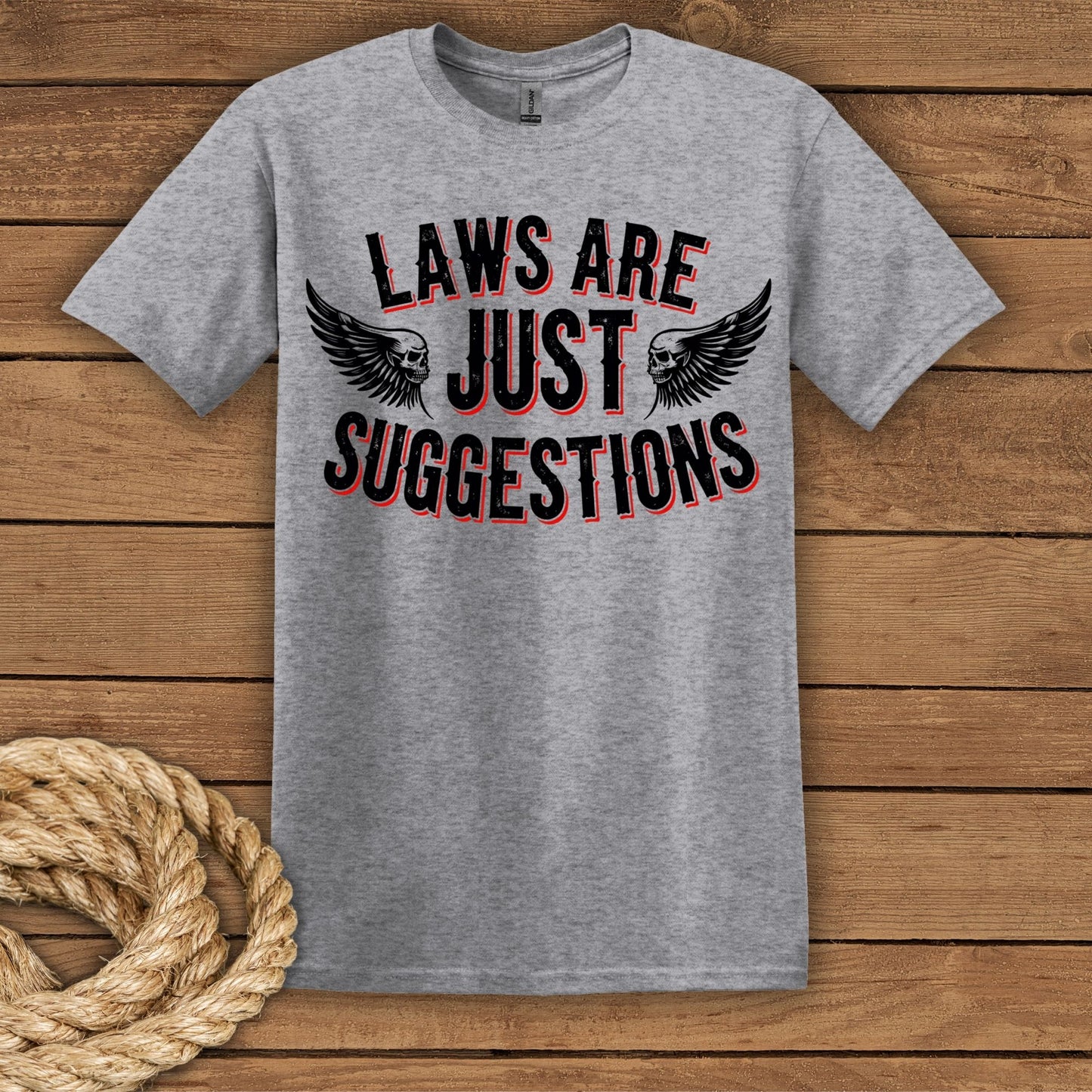 Laws Are Just Suggestions Graphic T-Shirt