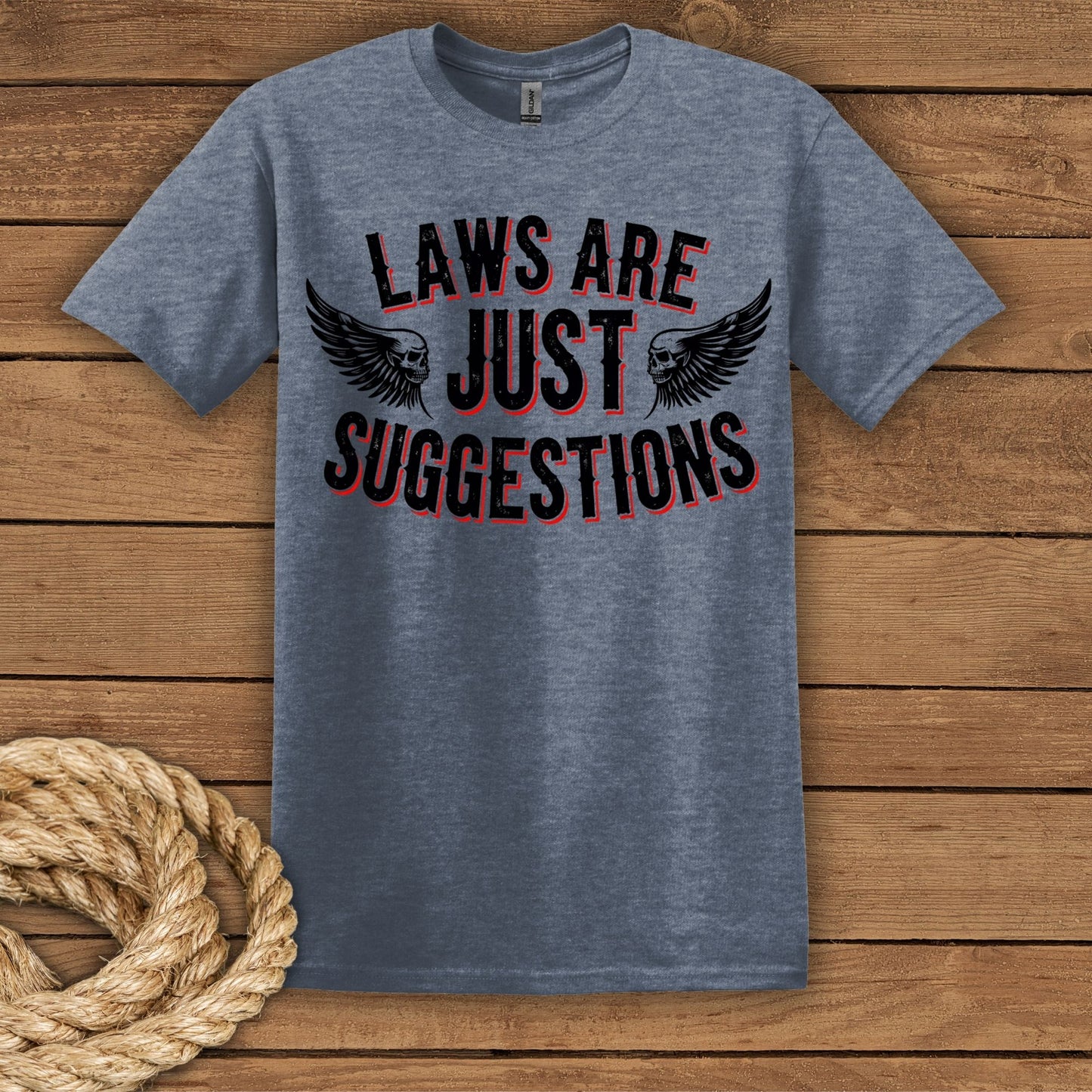 Laws Are Just Suggestions Graphic T-Shirt