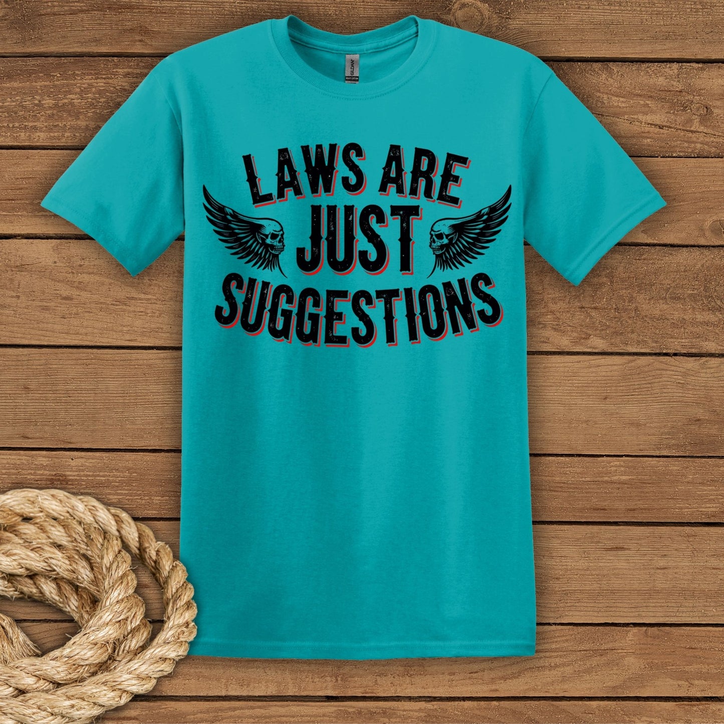 Laws Are Just Suggestions Graphic T-Shirt