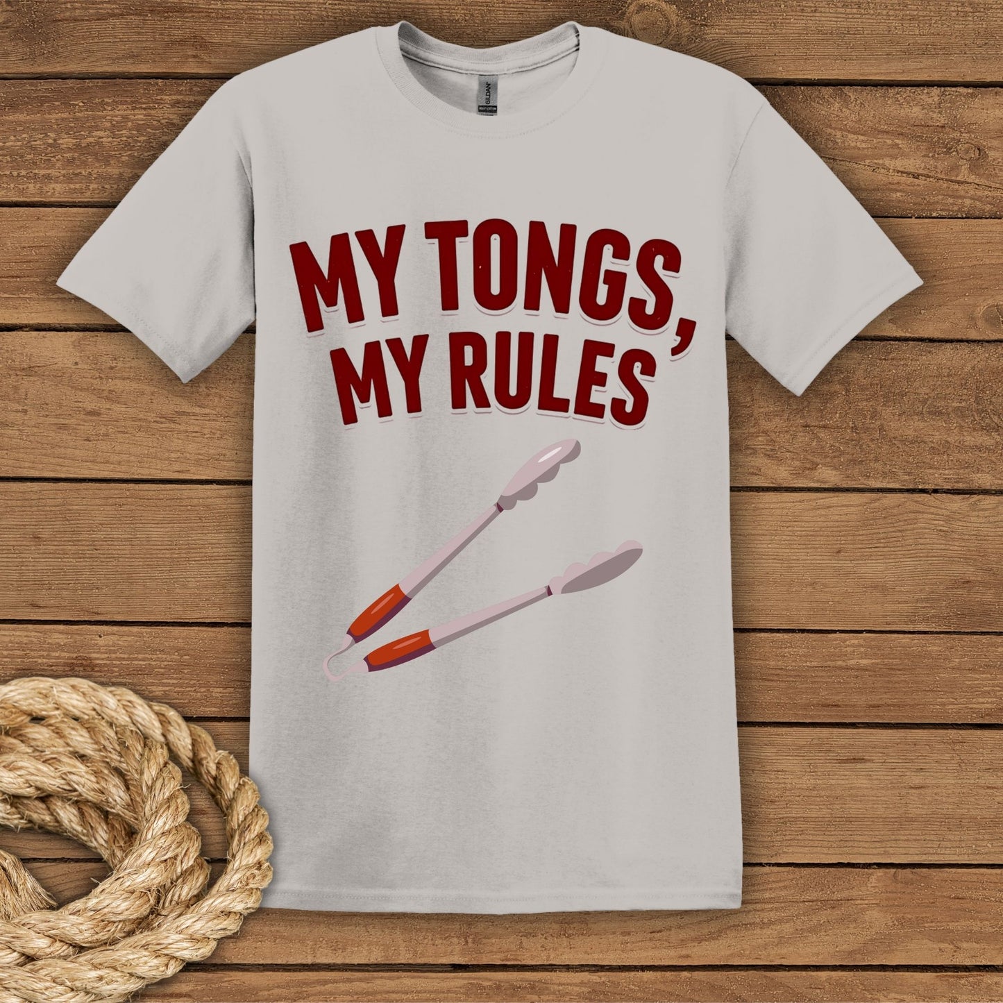 "My Tongs, My Rules" Grilling Enthusiast T-Shirt