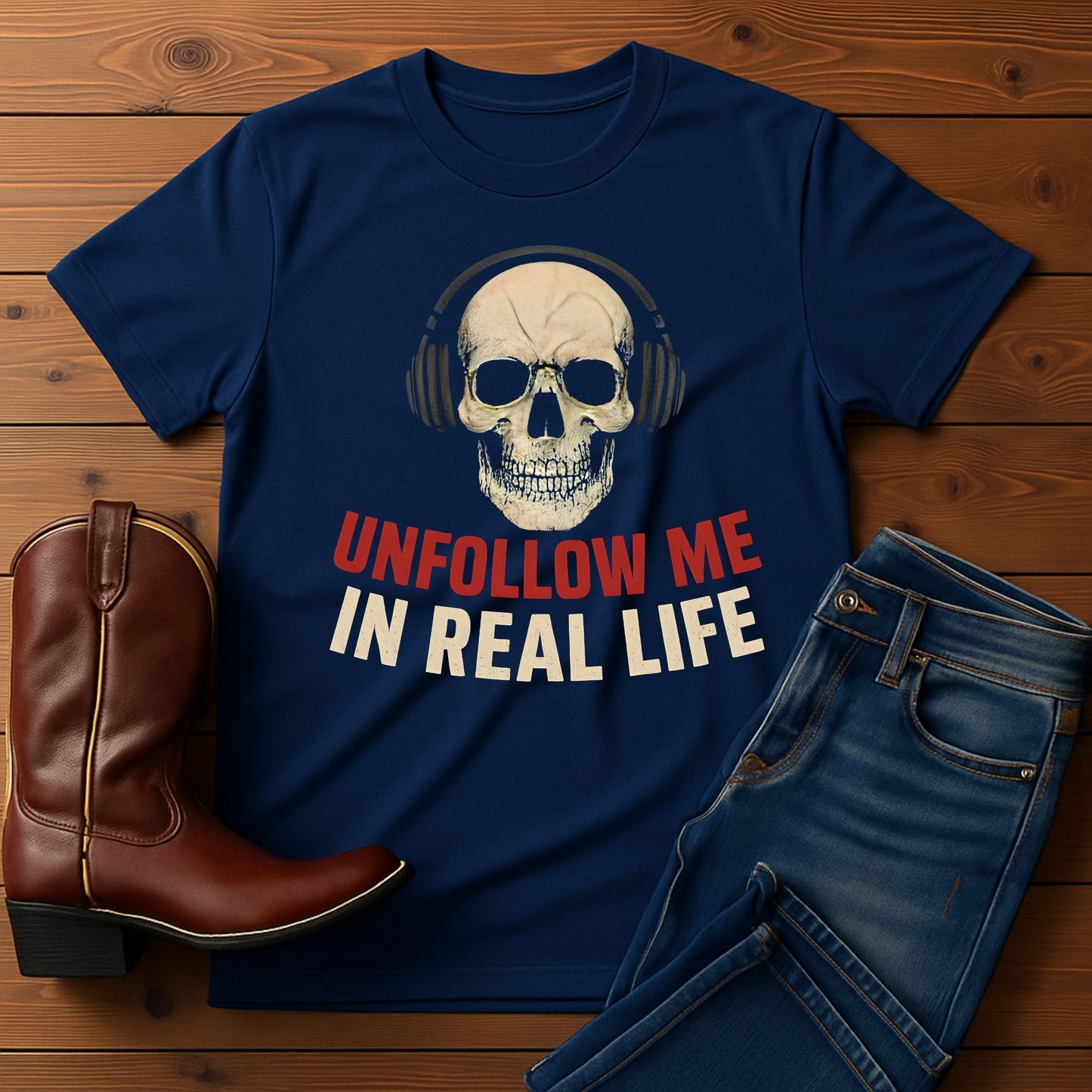 Unfollow Me in Real Life T-shirt