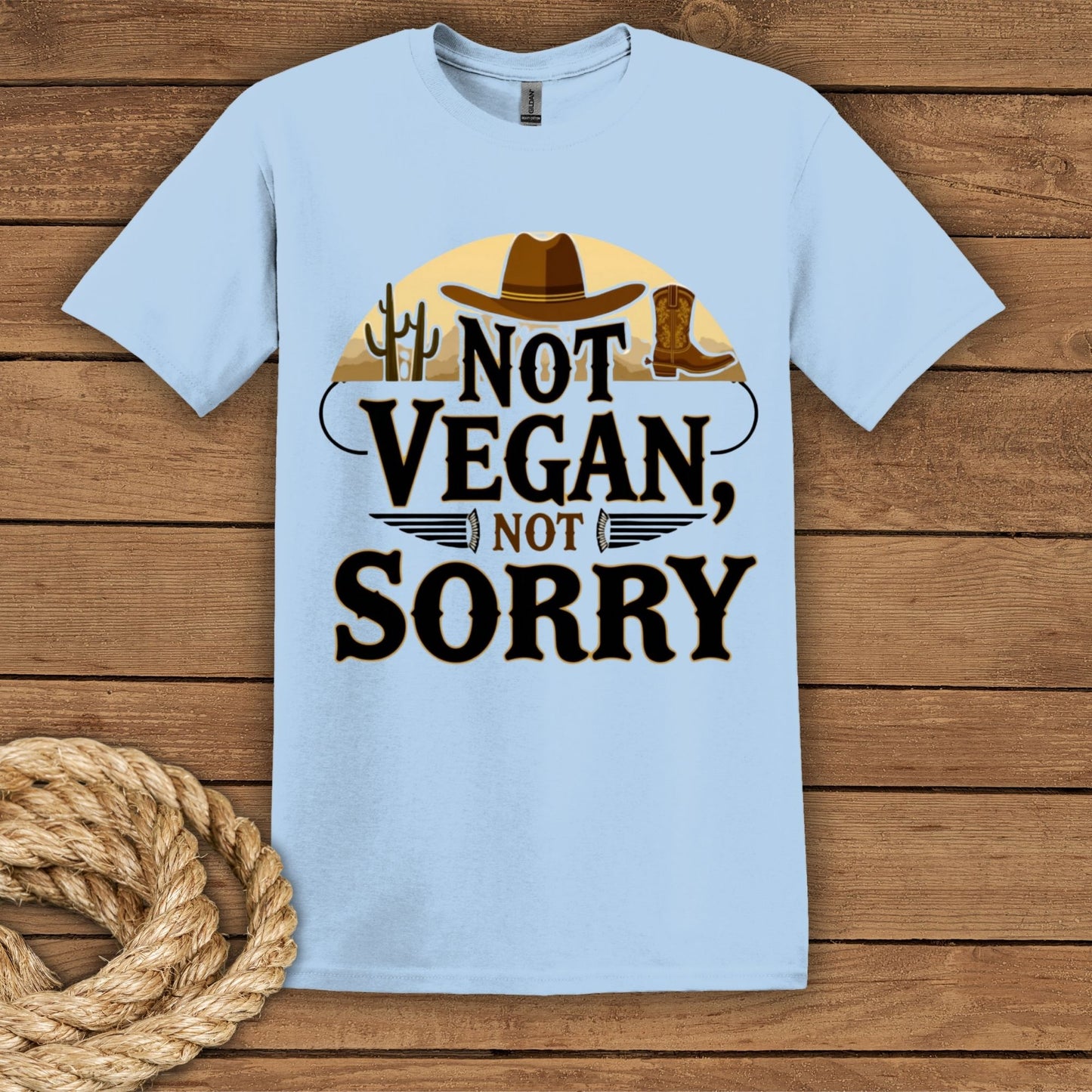 Not Vegan, Not Sorry T-shirt