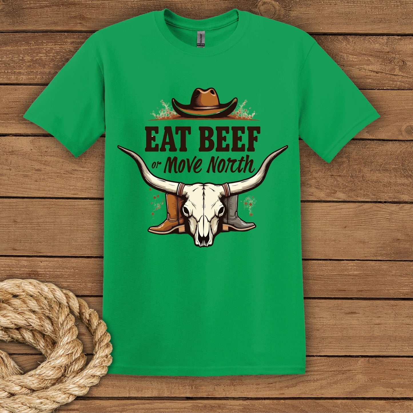 Eat Beef or Move North Cowboy T-Shirt