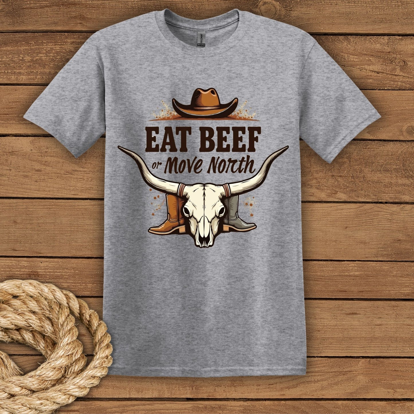Eat Beef or Move North Cowboy T-Shirt