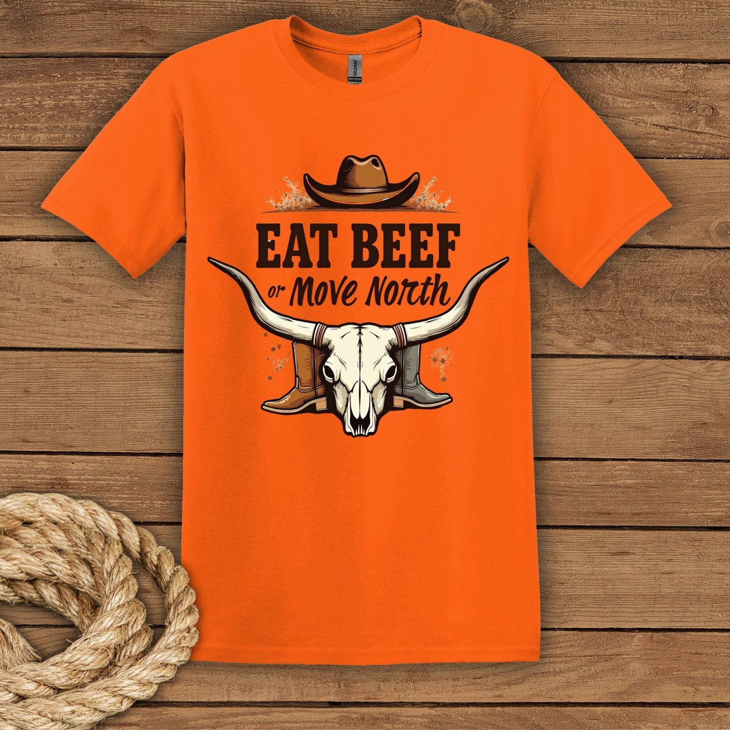Eat Beef or Move North Cowboy T-Shirt