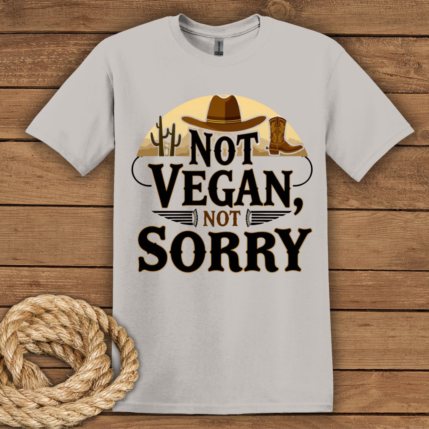 Not Vegan, Not Sorry T-shirt