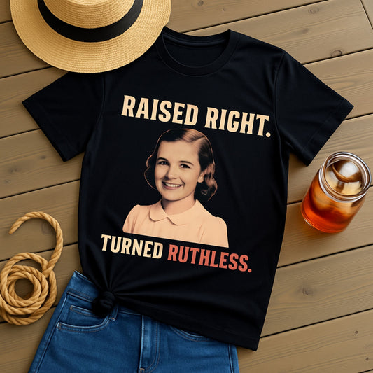 Turned Ruthless T-Shirt