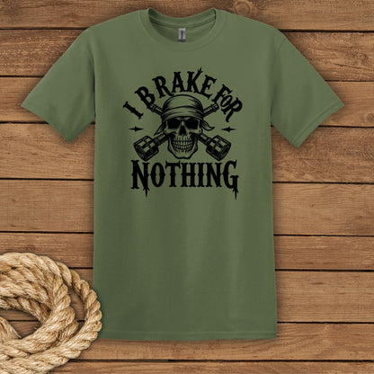"I Brake for NOTHING" Skull Graphic T-Shirt