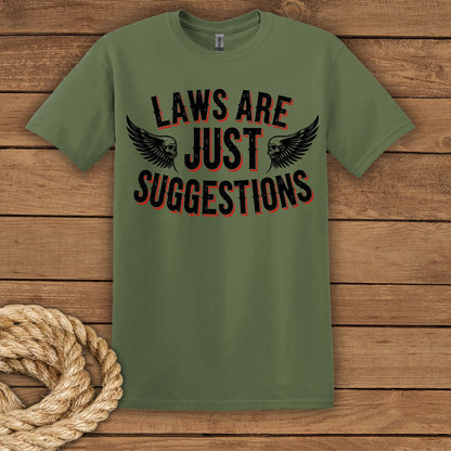 Laws Are Just Suggestions Graphic T-Shirt