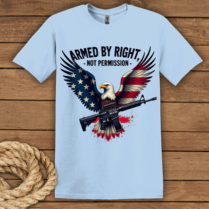 Armed by Right, Not Permission Graphic T-Shirt
