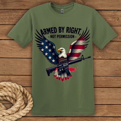 Armed by Right, Not Permission Graphic T-Shirt