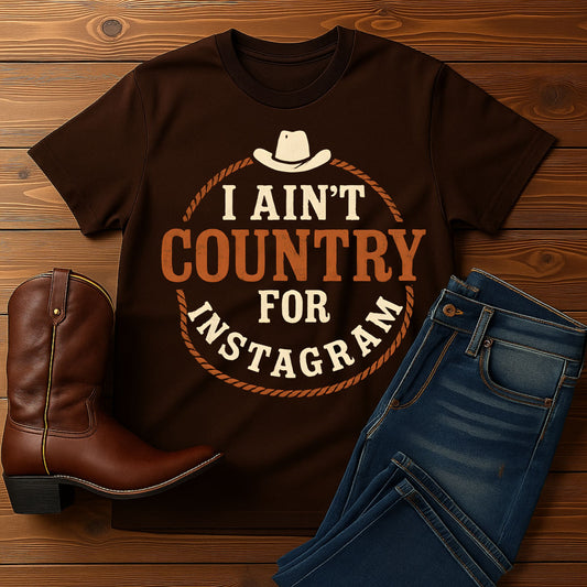 An't Country for Instagram T-shirt